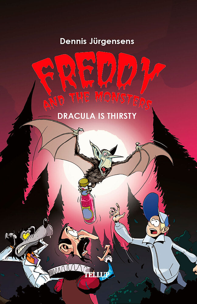 Freddy and the Monsters #3: Dracula is Thirsty - Freddy and the Monsters