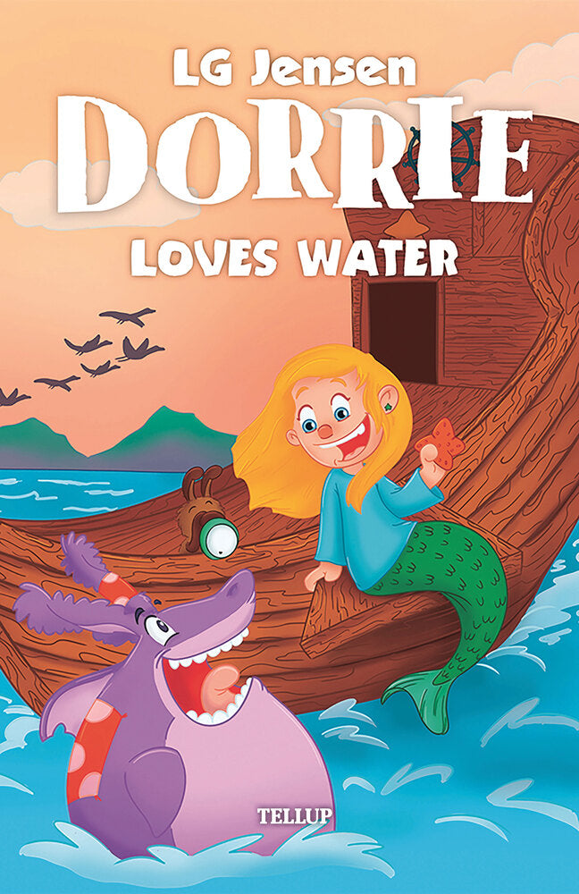 Dorrie Loves Everything #5: Dorrie Loves Water - Dorrie Loves Everything