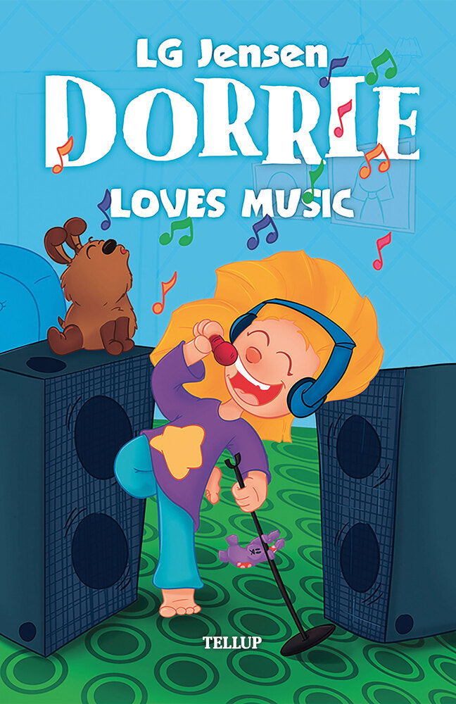 Dorrie Loves Everything #3: Dorrie Loves Music - Dorrie Loves Everything