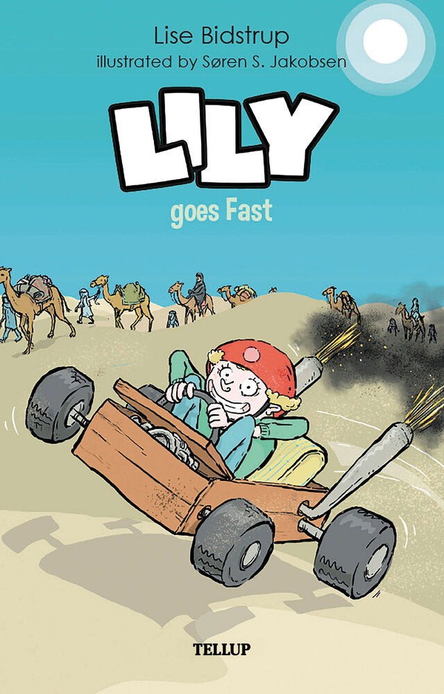 Lily #5: Lily goes Fast - Lily