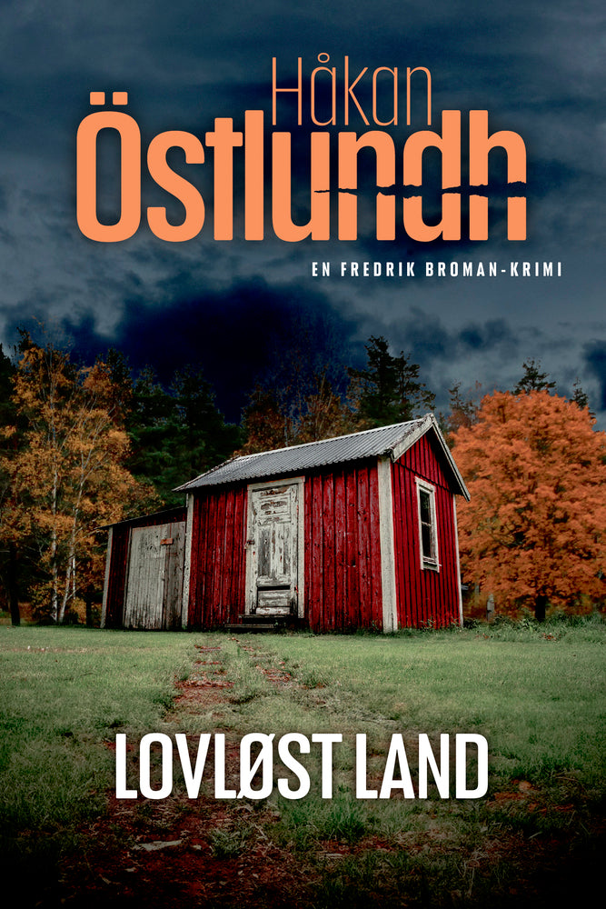 Fredrik Broman 6 - Lovløst land