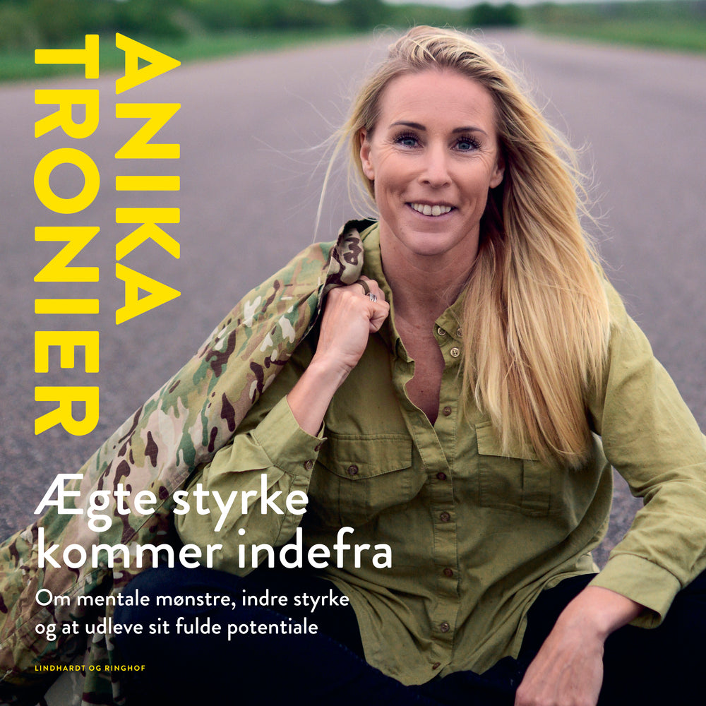 Ægte styrke kommer indefra