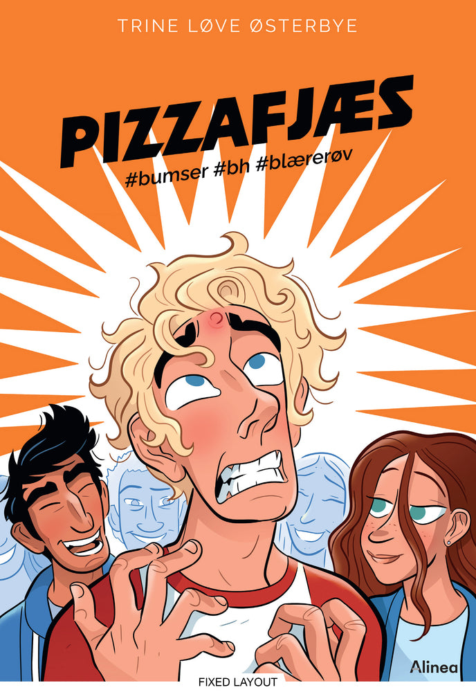 Pizzafjæs, #bumser #bh #blærerøv, Rød Læseklub - Pizzafjæs,