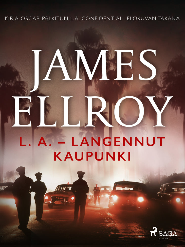 L. A. – Langennut kaupunki