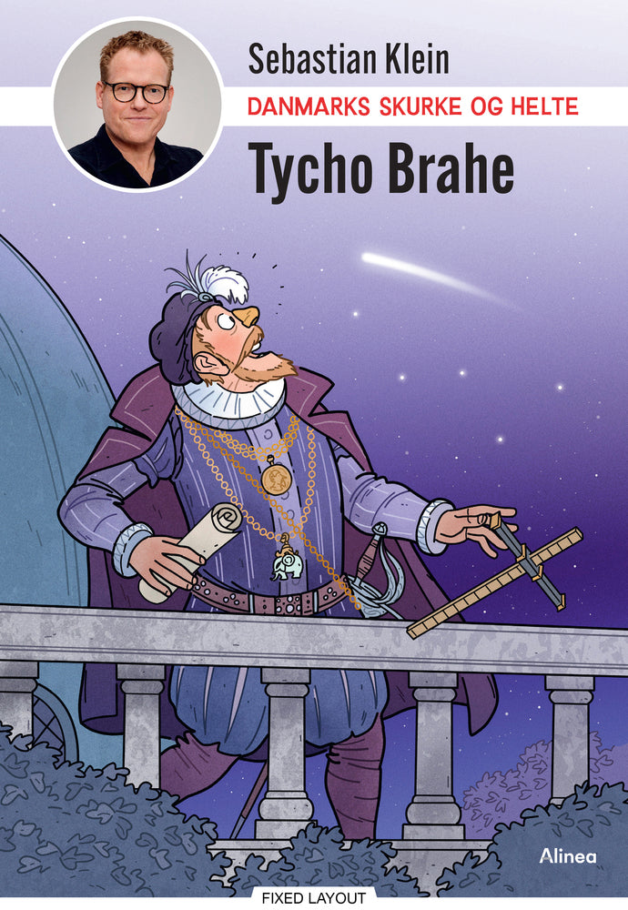 Danmarks skurke og helte - Tycho Brahe