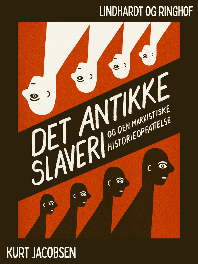 Det antikke slaveri og den marxistiske historieopfattelse