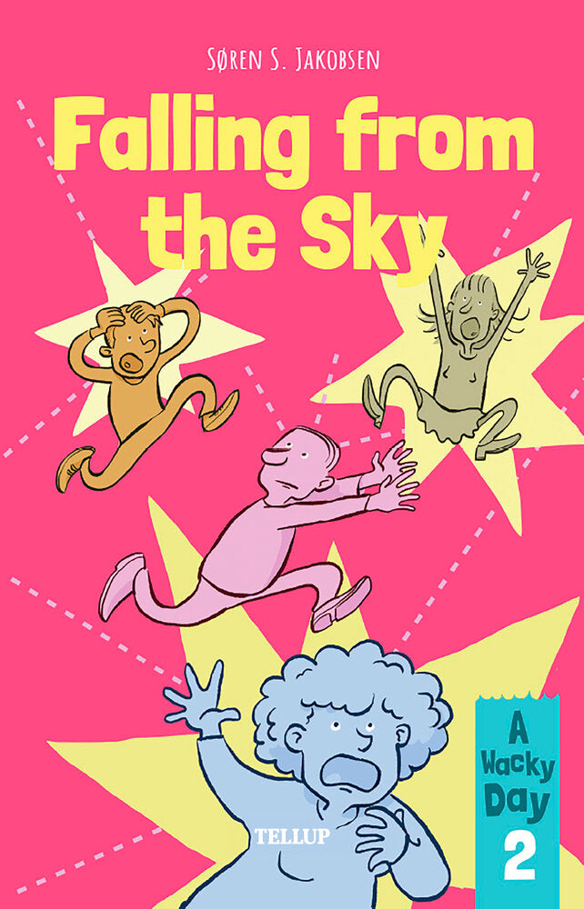 A Wacky Day #2: Falling from the Sky - A Wacky Day