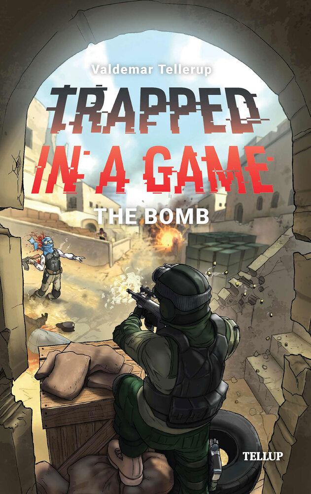 Trapped in a Game #4: The Bomb - Trapped in a Game