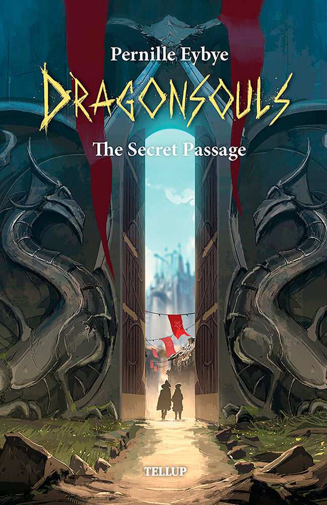 Dragon Souls #5: The Secret Passage - Dragon Souls
