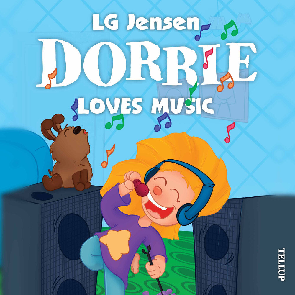 Dorrie Loves Everything #3: Dorrie Loves Music - Dorrie Loves Everything