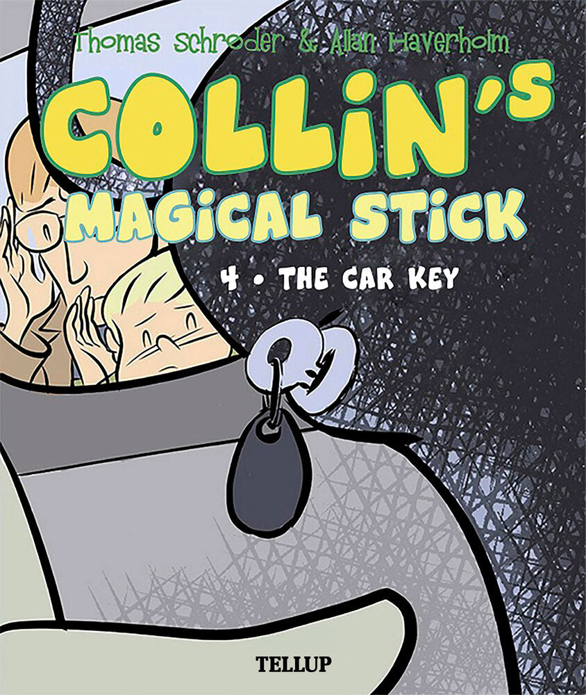 Collin’s Magical Stick #4: The Car Key - Collin’s Magical Stick