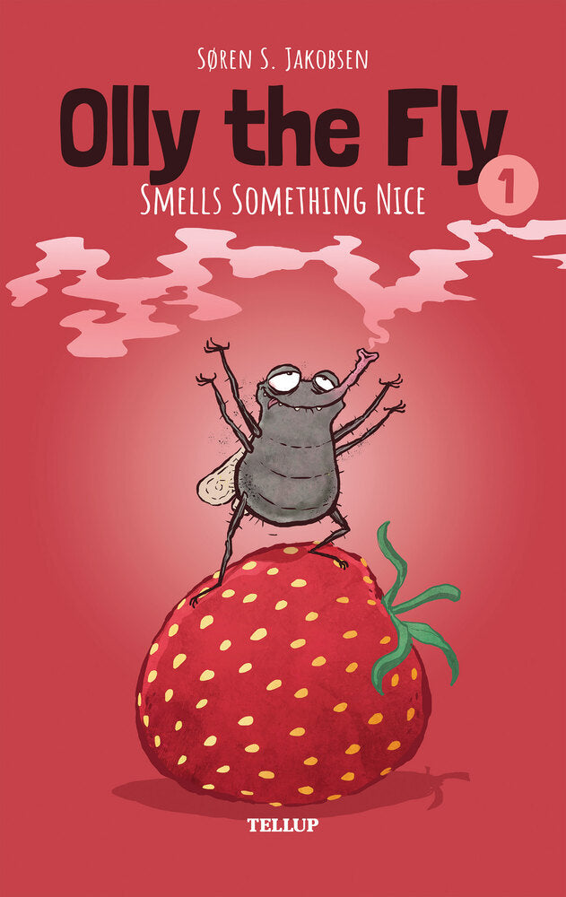 Olly the Fly #1: Olly the Fly Smells Something Nice - Olly the Fly