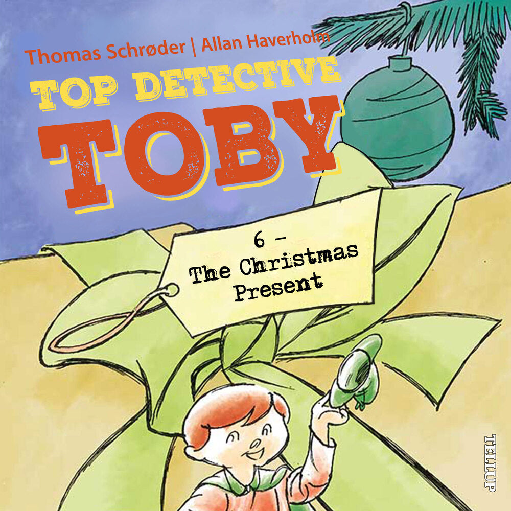 Top Detective Toby #6: The Christmas Present - Top Detective Toby