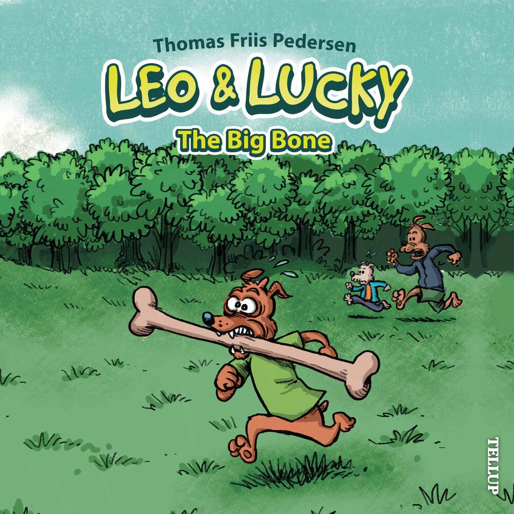 Leo & Lucky #1: The Big Bone - Leo & Lucky
