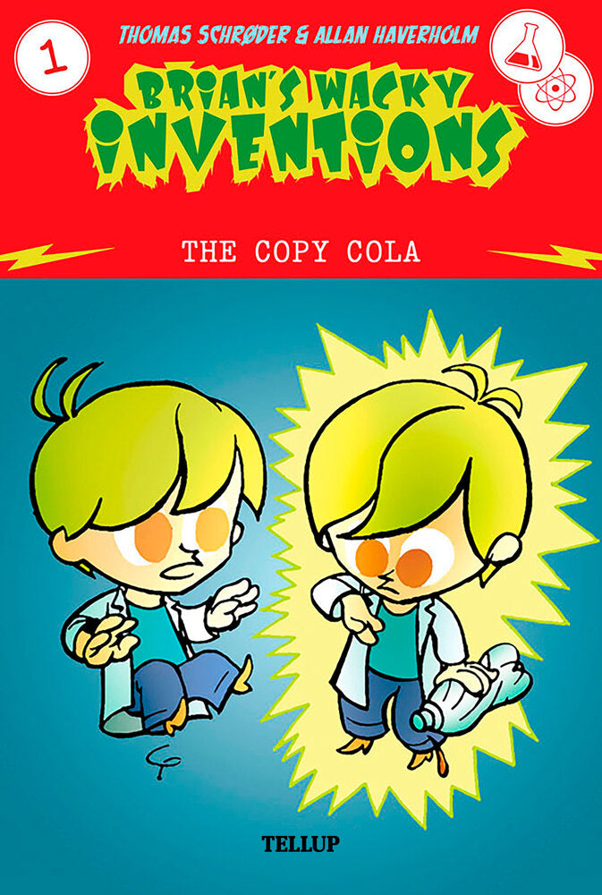 Brian’s Wacky Inventions #1: The Copy Cola - Brian’s Wacky Inventions