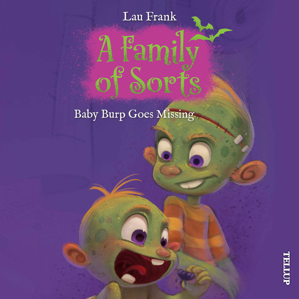 A Family of Sorts #1: Baby Burp Goes Missing - A Family of Sorts