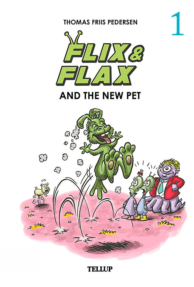 Flix & Flax #1: Flix & Flax and the New Pet - Flix & Flax