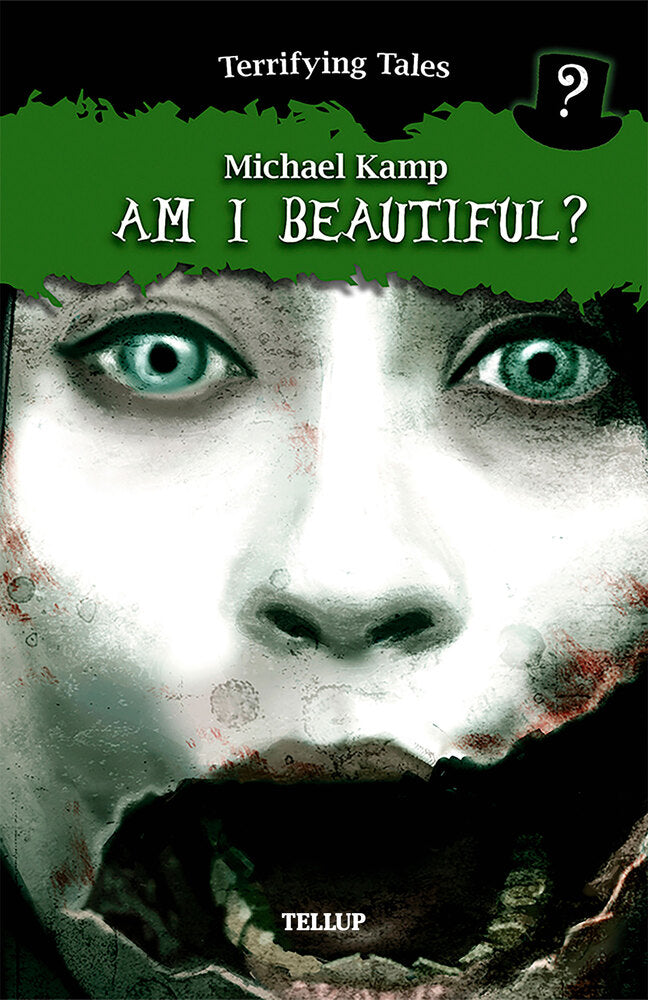 Terrifying Tales #1: Am I Beautiful? - Terrifying Tales