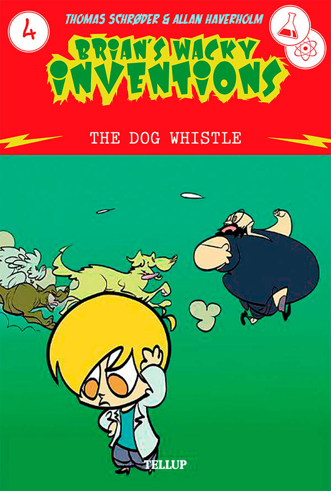 Brian’s Wacky Inventions #4: The Dog Whistle - Brian’s Wacky Inventions