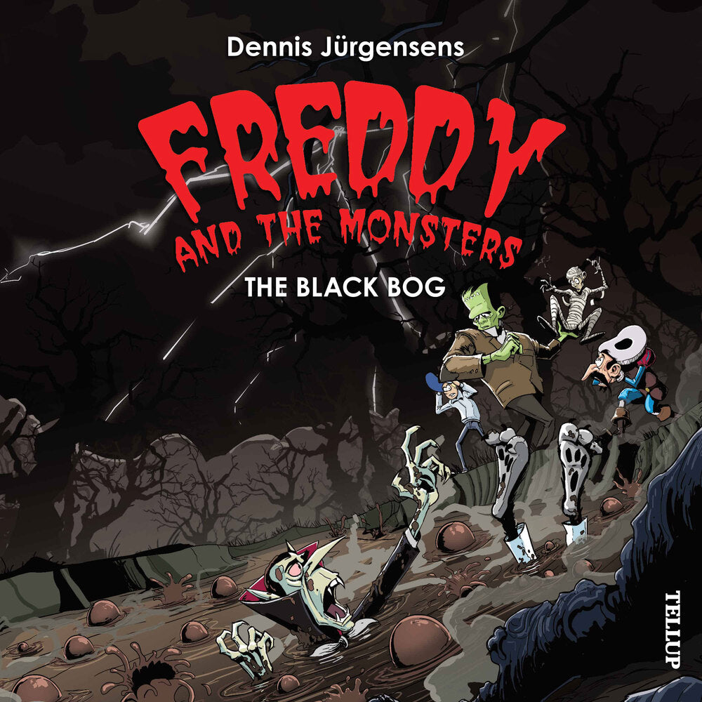 Freddy and the Monsters #4: The Black Bog - Freddy and the Monsters