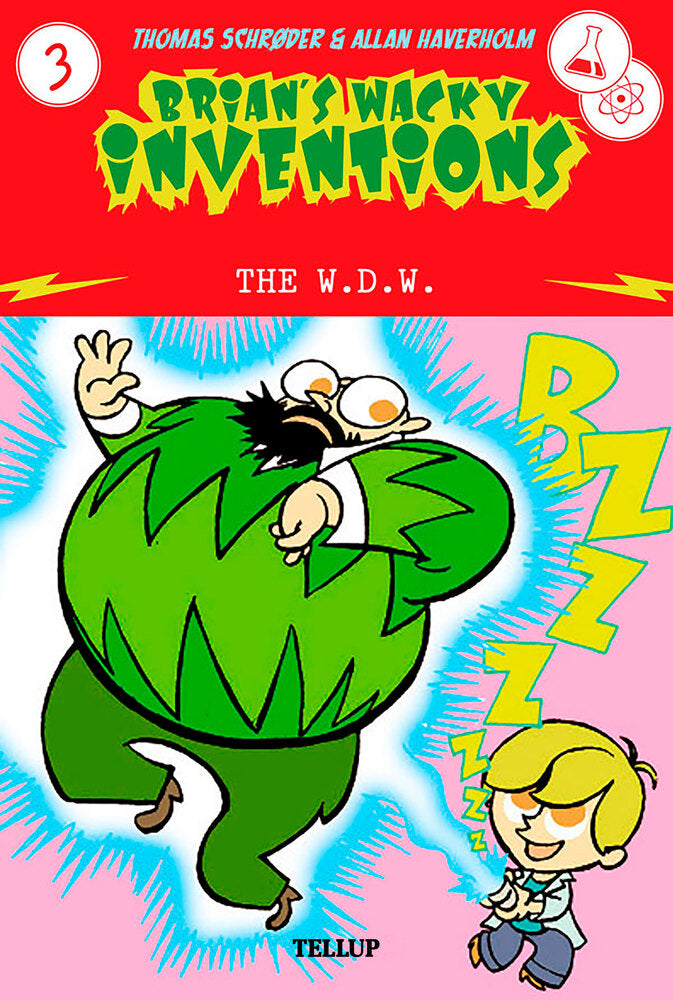 Brian’s Wacky Inventions #3: The W.D.W. - Brian’s Wacky Inventions
