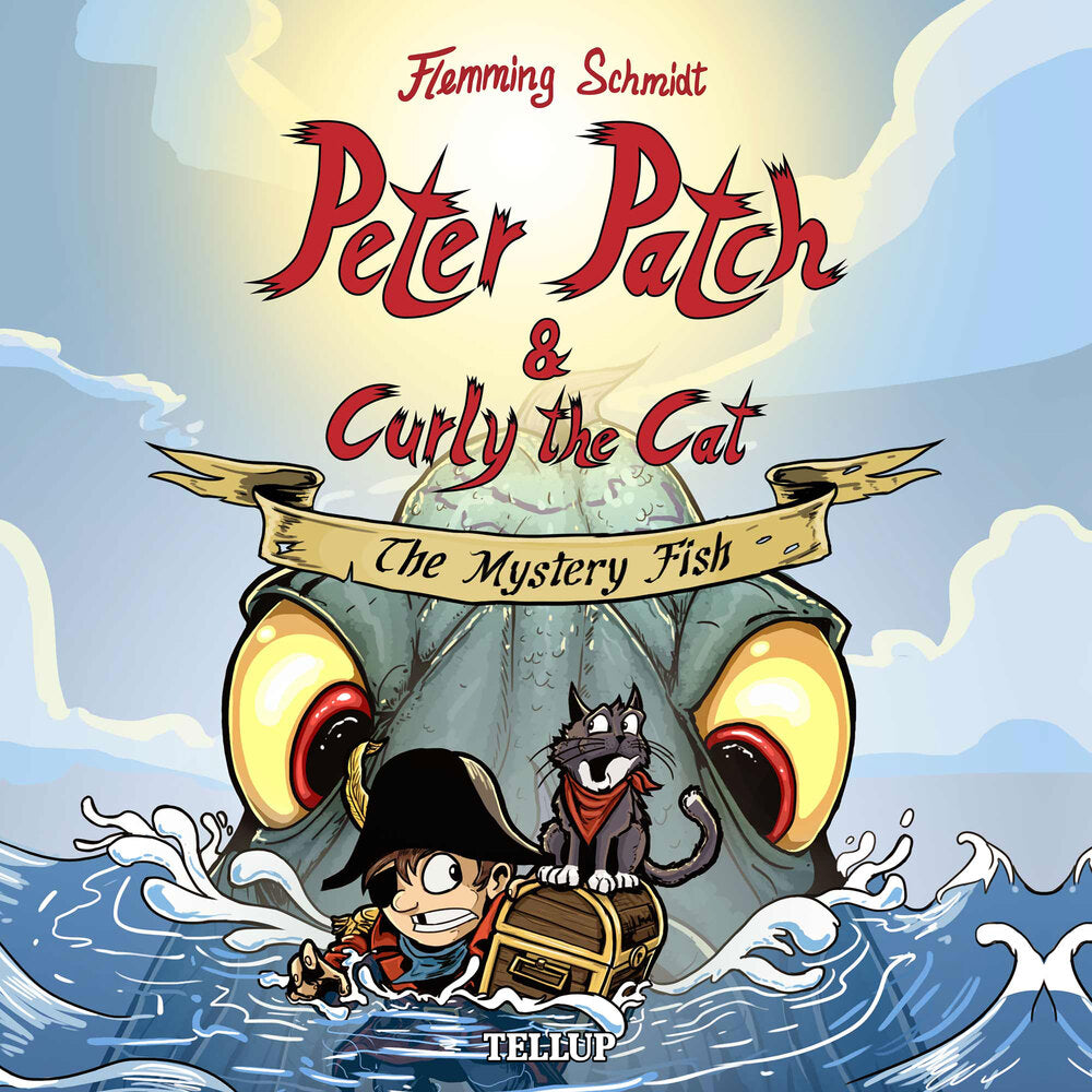 Peter Patch and Curly the Cat #1: The Mystery Fish - Peter Patch and Curly the Cat