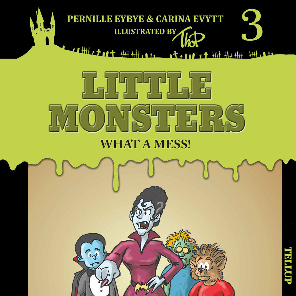 Little Monsters #3: What a Mess! - Little Monsters