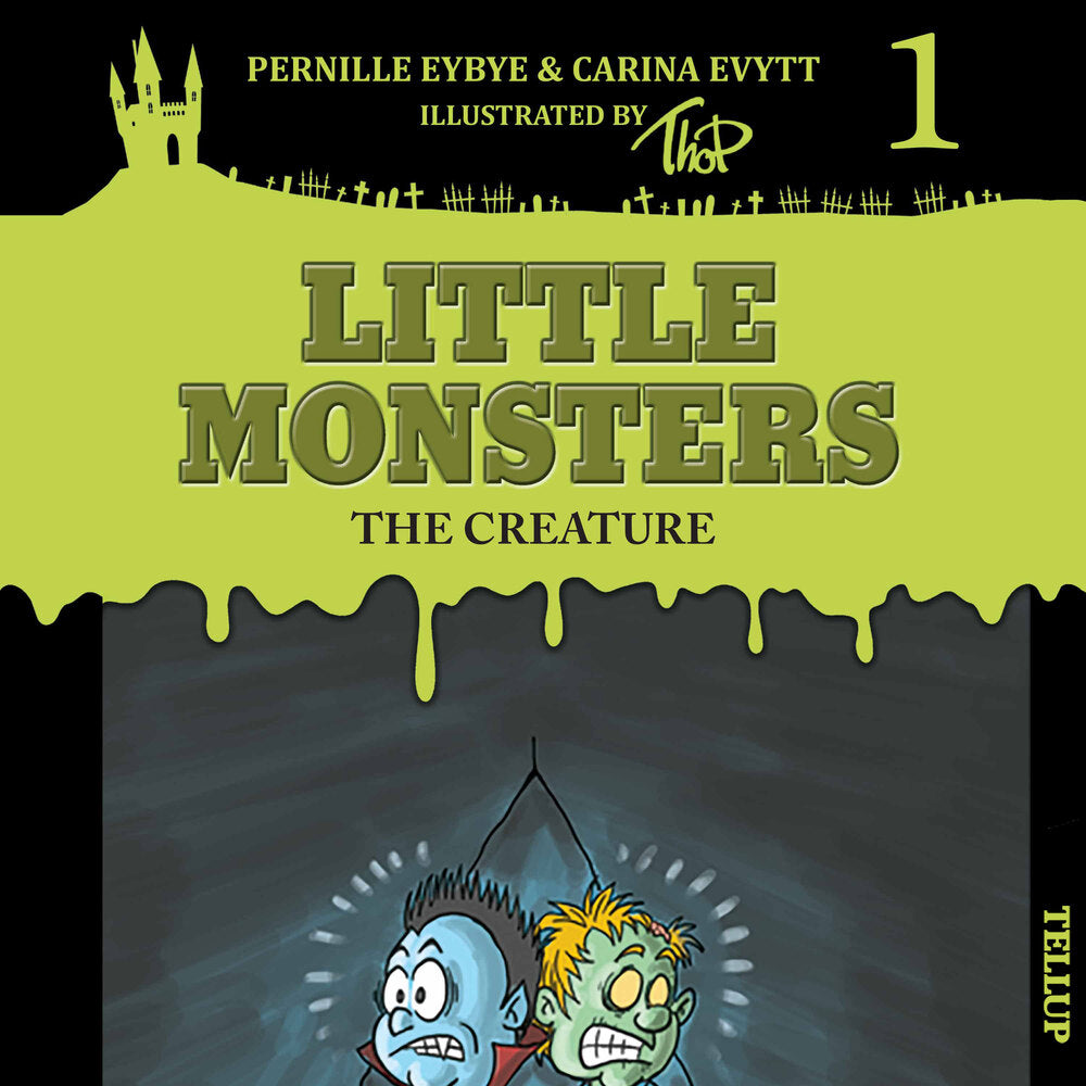 Little Monsters #1: The Creature - Little Monsters