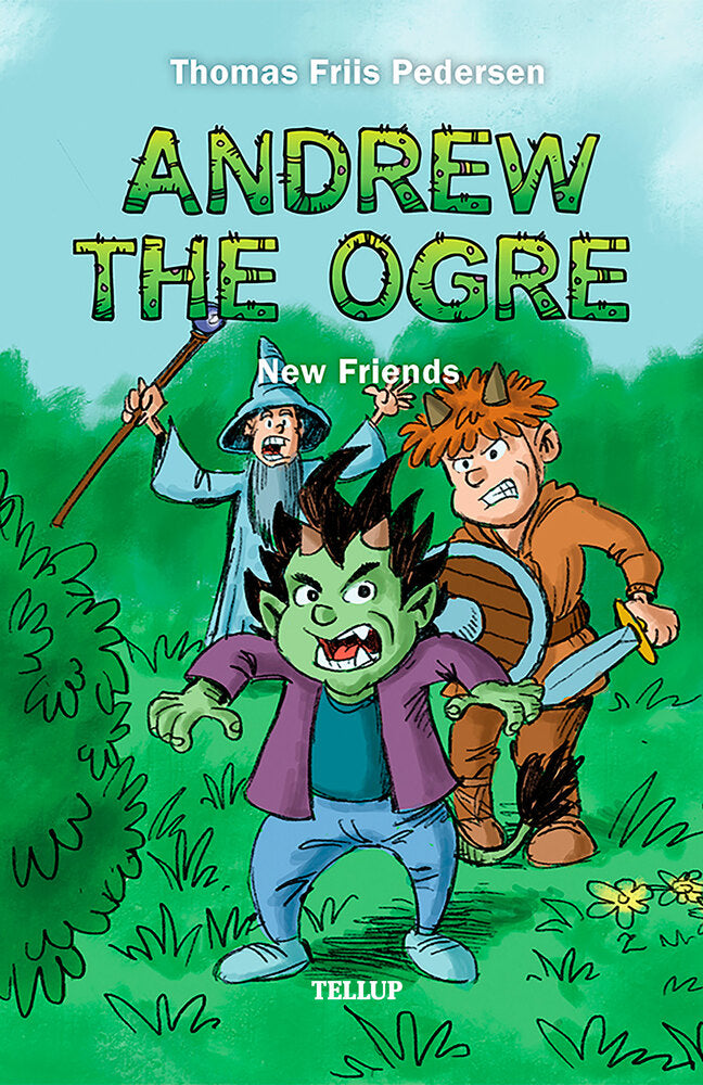 Andrew the Ogre #1: New Friends - Andrew the Ogre