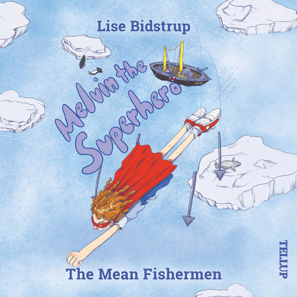 Melvin the Superhero #3: The Mean Fishermen - Melvin the Superhero