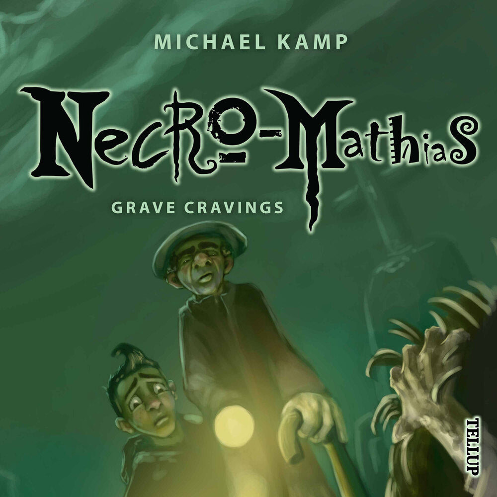 Necro-Mathias #2: Grave Cravings - Necro-Mathias