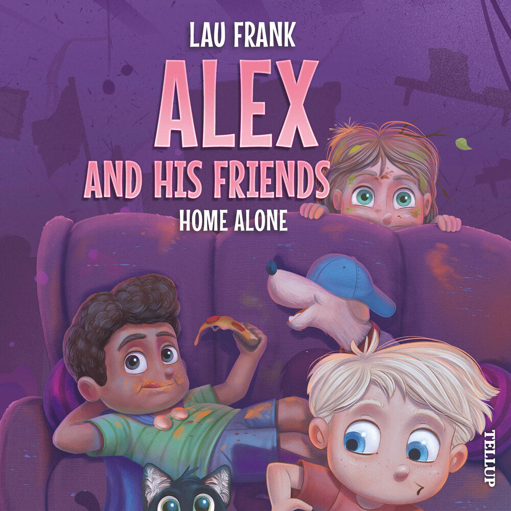 Alex and His Friends #3: Home Alone - Alex and His Friends