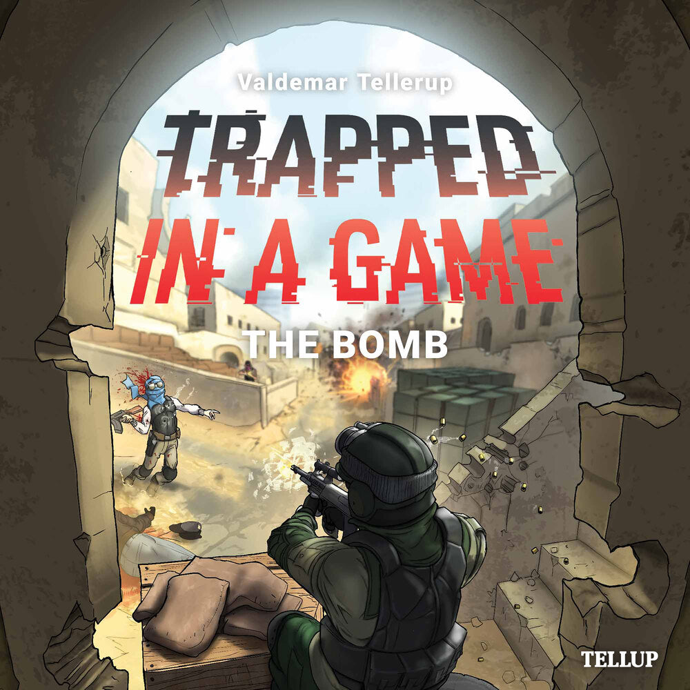 Trapped in a Game #4: The Bomb - Trapped in a Game