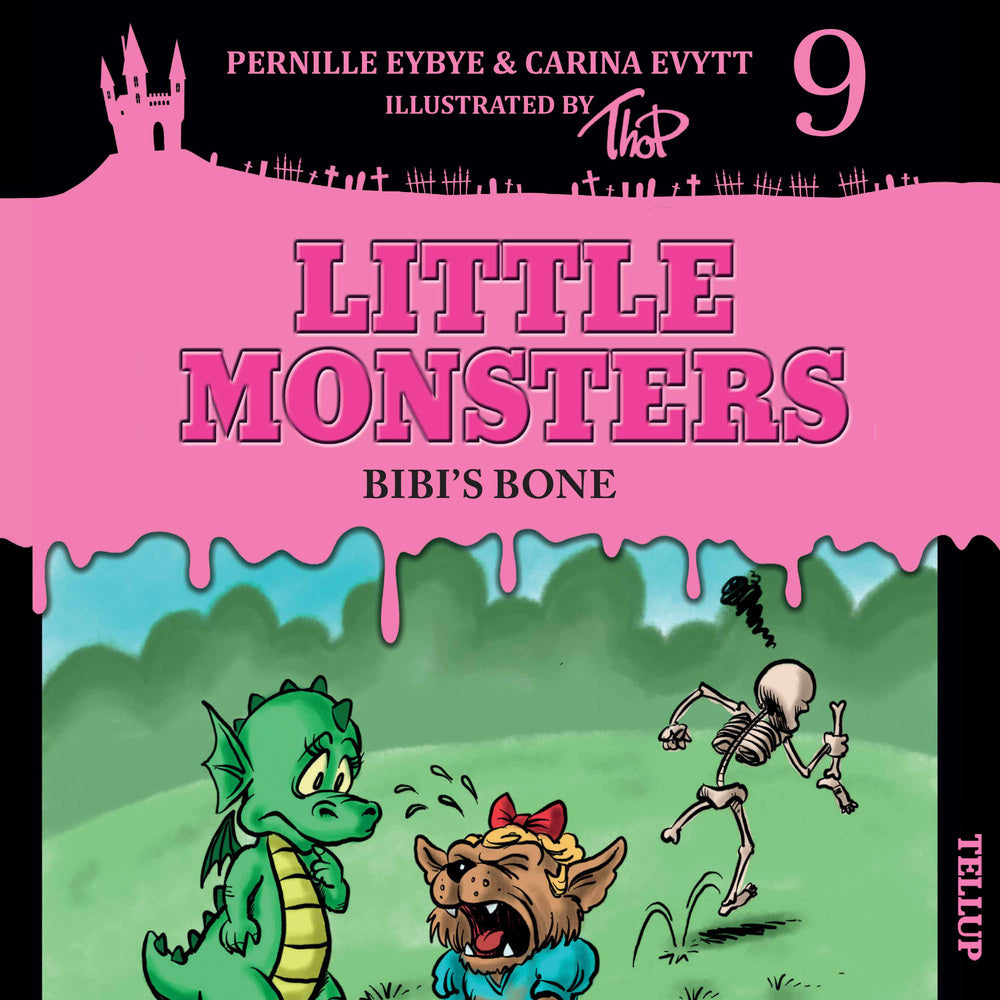 Little Monsters #9: Bibi’s Bone - Little Monsters
