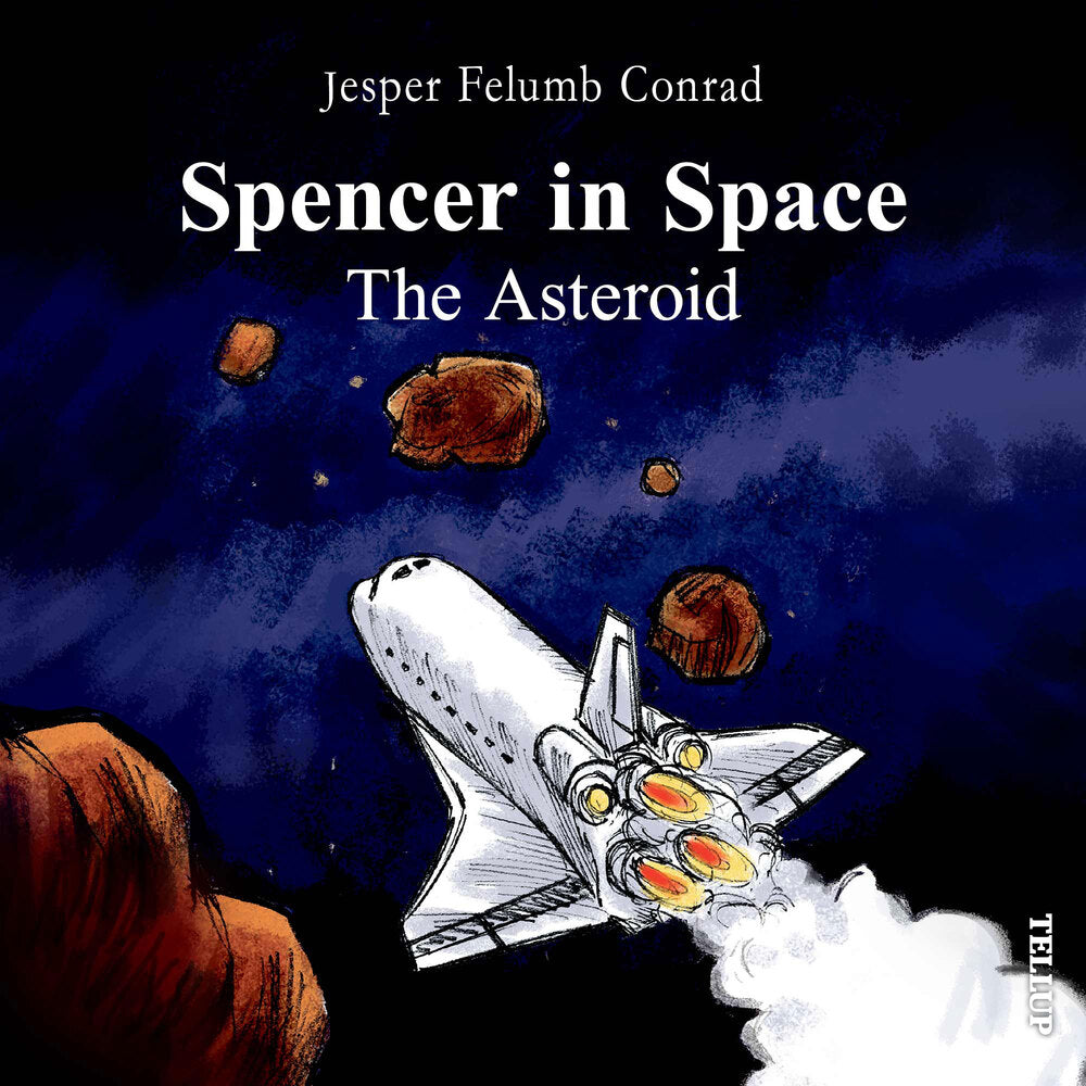 Spencer in Space #4: The Asteroid - Spencer in Space