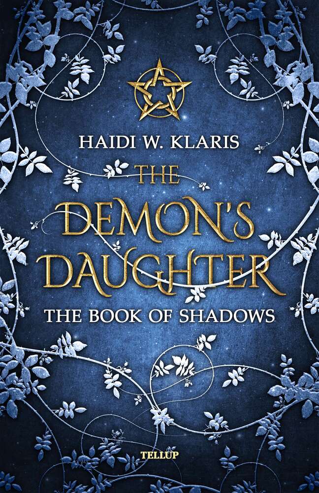 The Demon's Daughter #1: The Book of Shadows - The Demon's Daughter