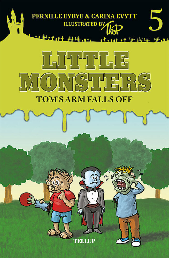 Little Monsters #5: Tom's Arm Falls Off - Little Monsters