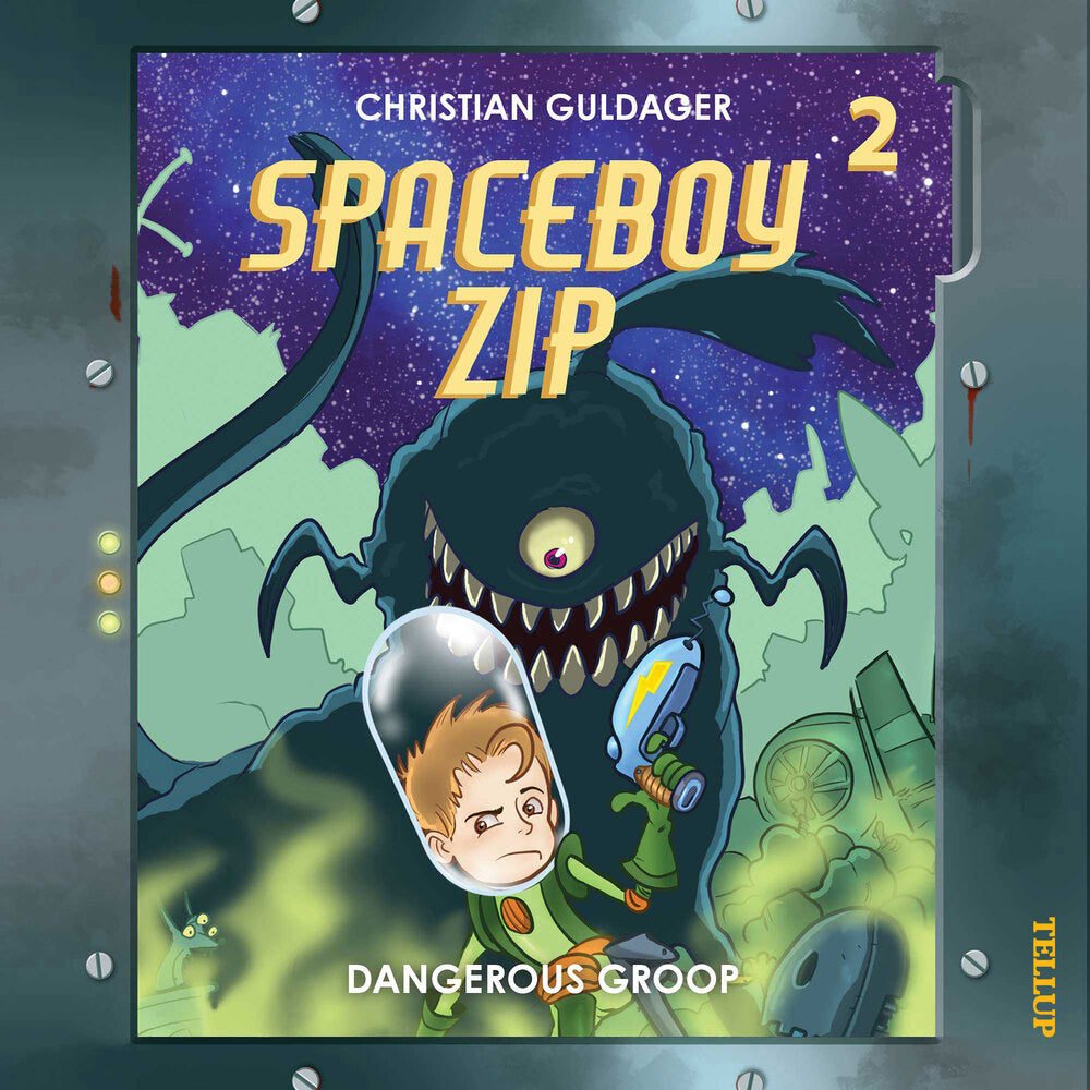 Spaceboy Zip #2: The Dangerous Groop - Spaceboy Zip