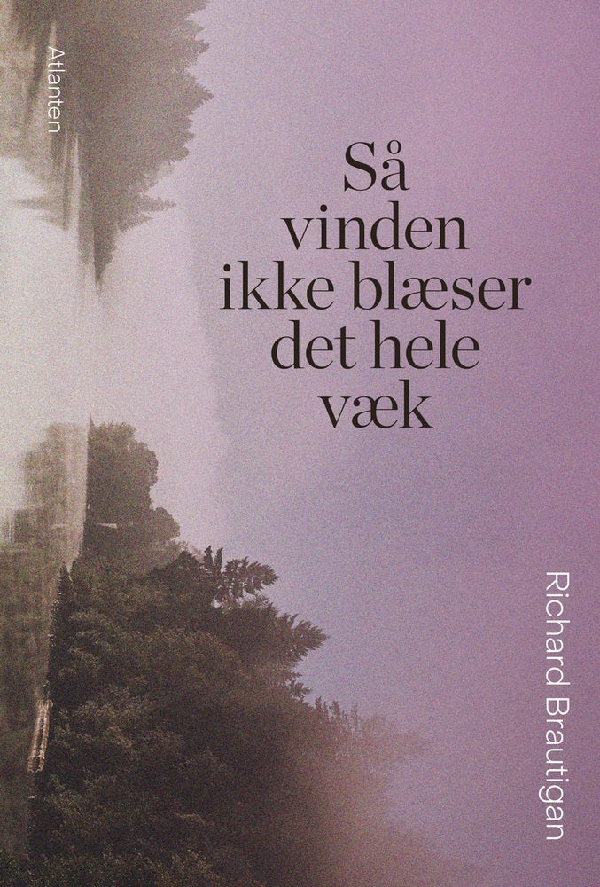 Så vinden ikke blæser det hele væk