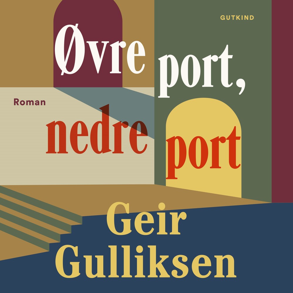 Øvre port, nedre port