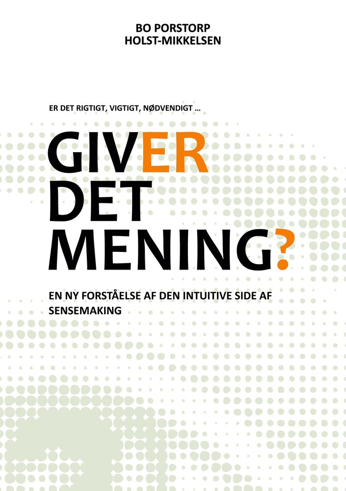Giver det mening?