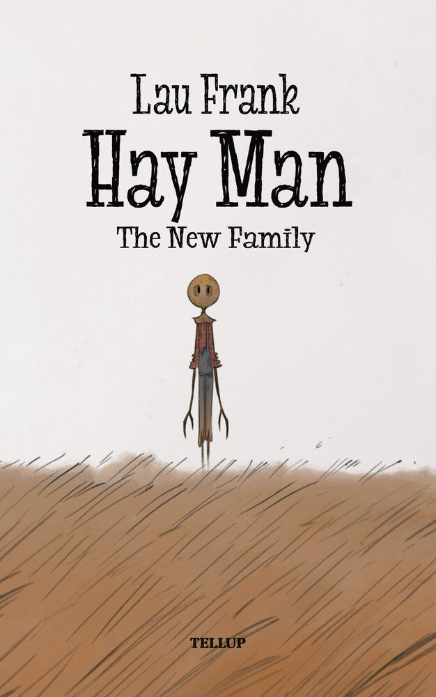 Hay Man #3: The New Family - Hay Man
