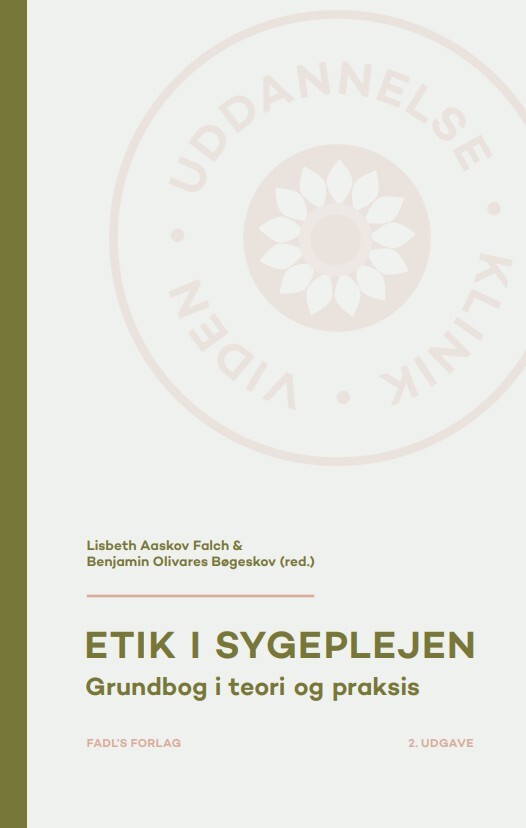 Etik i sygeplejen, 2. udg.