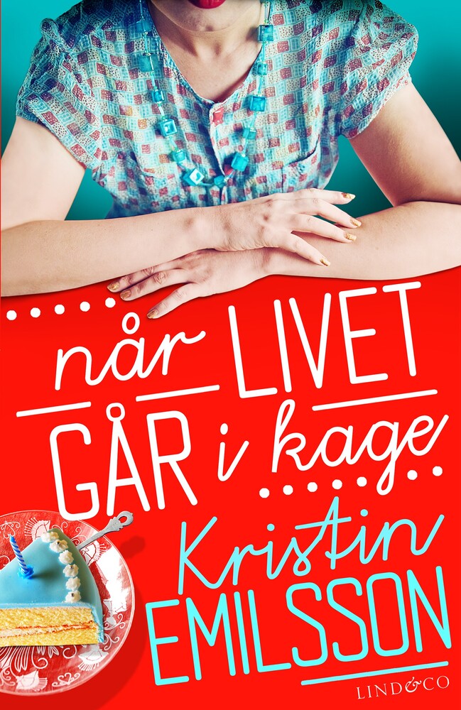 Når livet går i kage