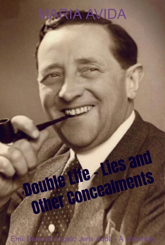 Double Life - Lies and Other Concealments