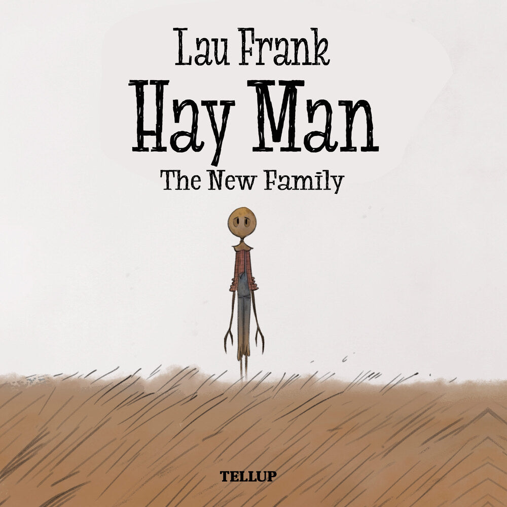 Hay Man #3: The New Family - Hay Man