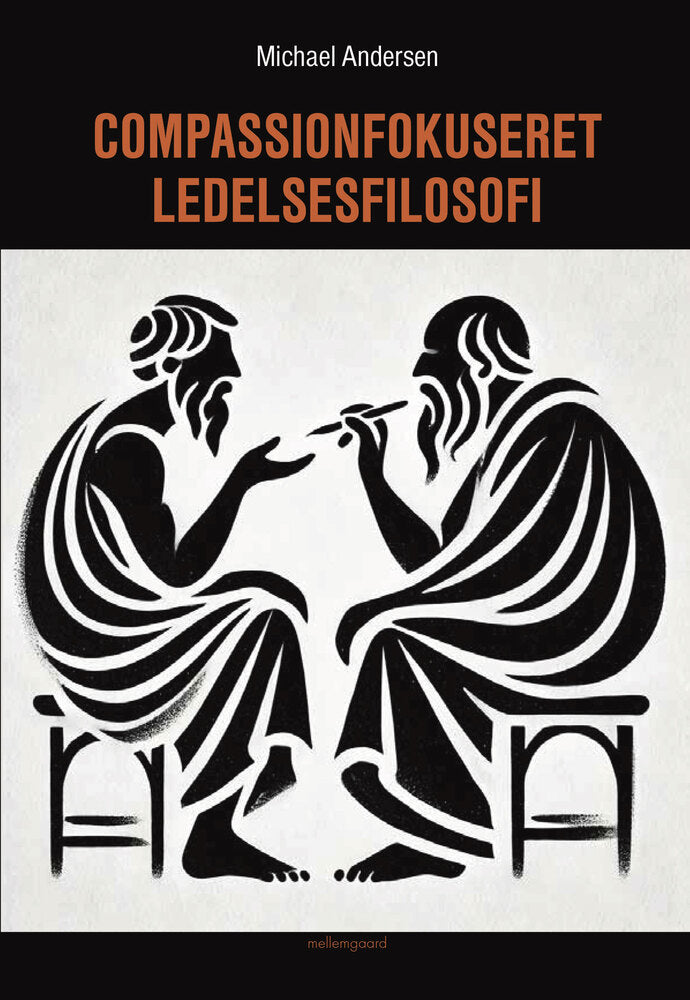 Compassionfokuseret ledelsesfilosofi