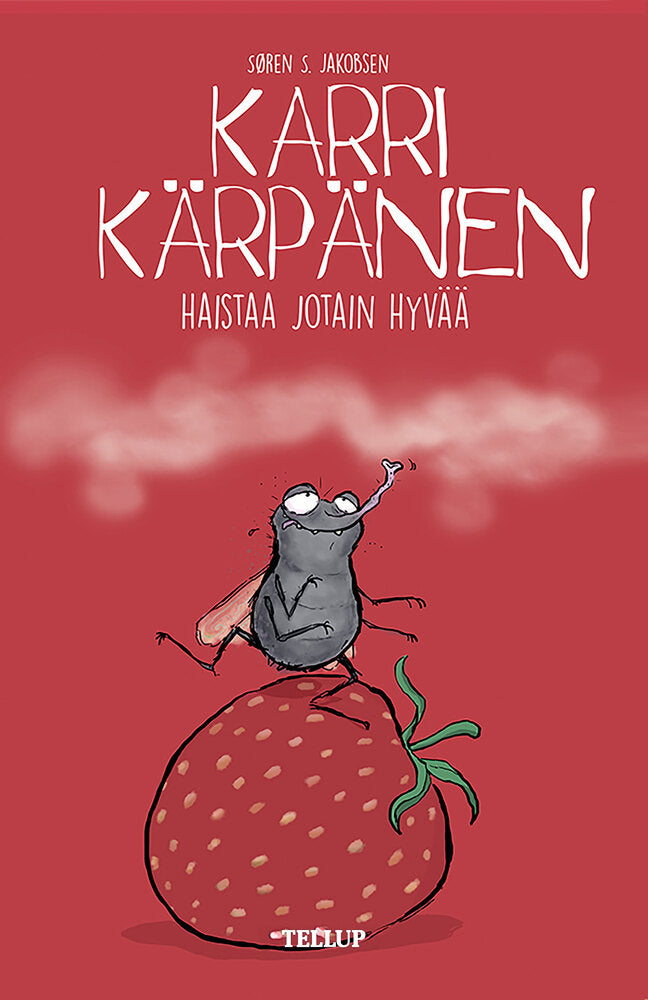 Karri Kärpänen #1: Haistaa jotain hyvää - Karri Kärpänen
