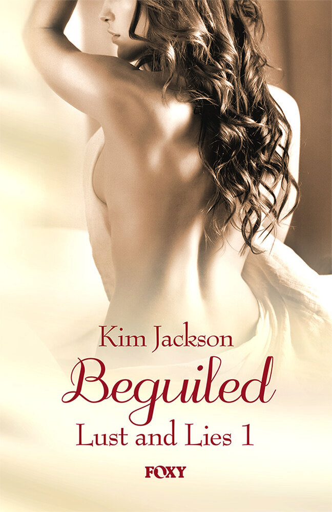Lust and Lies #1: Beguiled - Lust and Lies