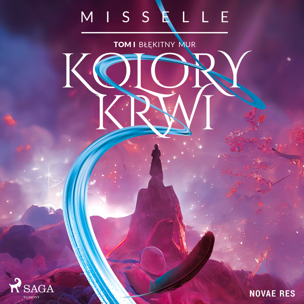 Kolory Krwi. Tom 1. Błękitny Mur